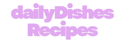 Dailydishrecipes